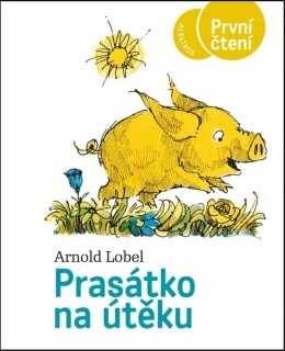 PRASÁTKO NA ÚTĚKU   PRVNÍ ČTENÍ