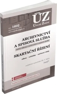 ÚZ 1602 ARCHIVNICTVÍ A SPISOVÁ SLUŽBA UZ.29.7.2024