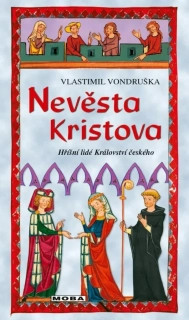 NEVĚSTA KRISTOVA 33 HŘÍŠNÍ LIDÉ KRÁLOVSTVÍ ČESKÉHO