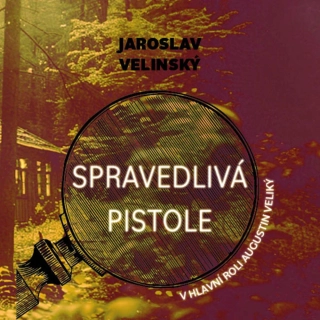 CD SPRAVEDLIVÁ PISTOLE