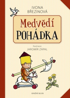 MEDVĚDÍ POHÁDKA