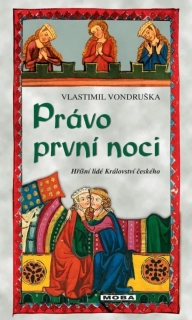 PRÁVO PRVNÍ NOCI 25  HŘÍŠNÍ LIDÉ.../ 2. VY