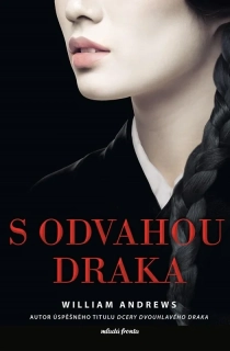 S ODVAHOU DRAKA 3 DRAK