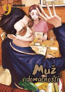 MUŽ V DOMÁCNOSTI 9