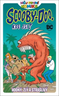 MŮJ PRVNÍ KOMIKS: SCOOBY DOO, KDE JSI? -