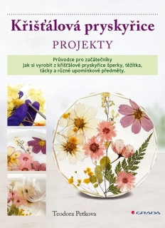 KŘIŠŤÁLOVÁ PRYSKYŘICE