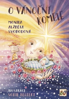 O VÁNOČNÍ KOMETĚ