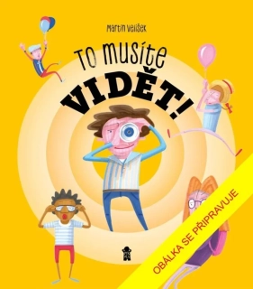 TO MUSÍTE VIDĚT