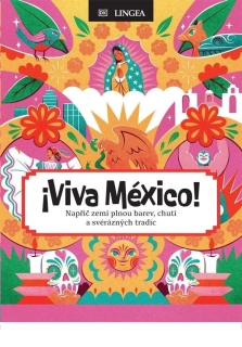 VIVA MÉXICO!