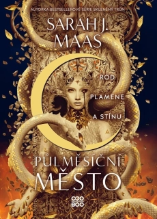 PŮLMĚSÍČNÍ MĚSTO 3 ROD PLAMENE A STÍNU
