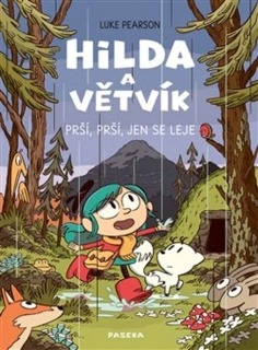 HILDA A VĚTVÍK - PRŠÍ PRŠÍ, JEN SE LEJE 5 HILDA