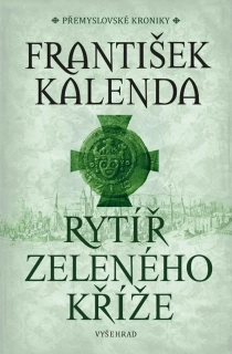 RYTÍŘ ZELENÉHO KŘÍŽE