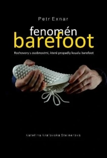 FENOMÉN BAREFOOT - ROZHOVORY S OSOBNOSTM