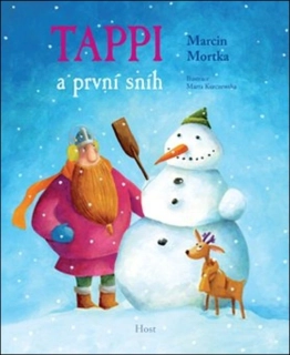 TAPPI A PRVNÍ SNÍH 1 TAPPI A PŘÁTELÉ