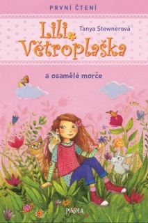 LILI VĚTROPLAŠKA A OSAMĚLÉ MORČE 2 PRVNÍ ČTENÍÍ