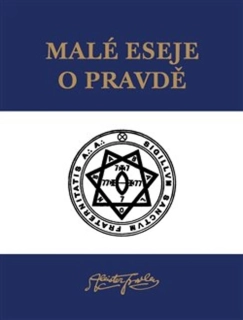 MALÉ ESEJE O PRAVDĚ