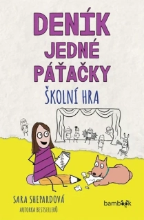 DENÍK JEDNÉ PÁŤAČKY - ŠKOLNÍ HRA
