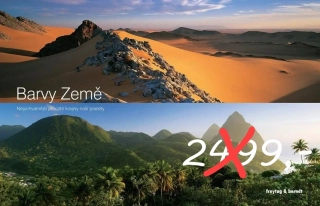 BARVY ZEMĚ: NEJÚCHVATNĚJŠÍ PŘÍRODNÍ KRAJINY NAŠÍ PLANETY