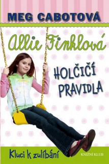 HOLČIČÍ PRAVIDLA 3 KLUCI K ZULÍBÁNÍ