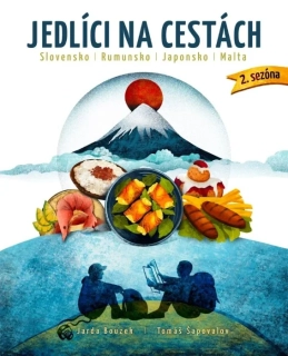 JEDLÍCI NA CESTÁCH - JAPONSKO, SLOVENSKO