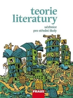 TEORIE LITERATURY PRO SŠ