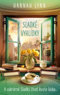 SLADKÉ VYHLÍDKY - V CUKRÁRNĚ SLADKÝ ŽIVOT KVETE LÁSKA...