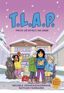 T.L.A.P. 3 - PRIYA UŽ MYSLÍ I NA SEBE
