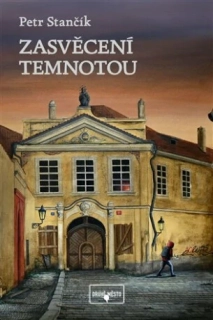 ZASVĚCENÍ TEMNOTOU