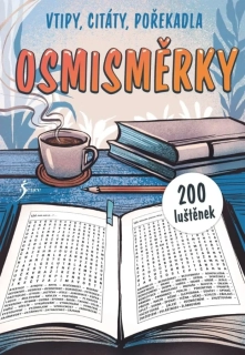 OSMISMĚRKY – 200 LUŠTĚNEK: VTIPY, CITÁTY