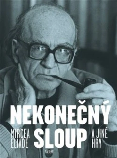 NEKONEČNÝ SLOUP A JINÉ HRY