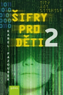 ŠIFRY PRO DĚTI 2