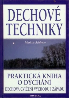 DECHOVÉ TECHNIKY