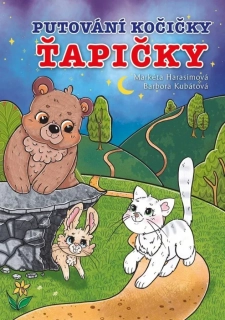 PUTOVÁNÍ KOČIČKY ŤAPIČKY