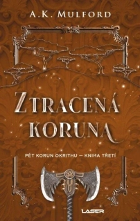 ZTRACENÁ KORUNA 3 PĚT KORUN OKRITHU