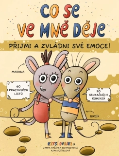 CO SE VE MNĚ DĚJE - PŘIJMI A ZVLÁDNI SVÉ EMOCE - KRYSÍ DVOJKA