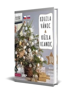 KOUZLA VÁNOC – 80 NÁVODŮ A INSPIRACÍ NA ORIGINÁLNÍ VÁNOČNÍ STROMKY