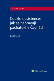 KOUZLO DESISTENCE: JAK SE NAPRAVUJÍ PACHATELÉ V ČECHÁCH