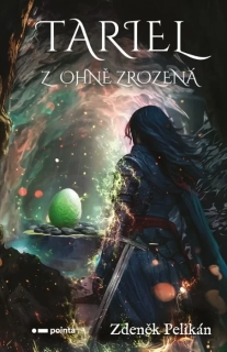 TARIEL Z OHNĚ ZROZENÁ