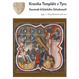 KRONIKA TEMPLÁŘE Z TYRU