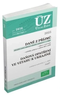 ÚZ 1616 DANĚ Z PŘÍJMŮ, DAŇOVÁ OPATŘENÍ VE VZTAHU K UKRAJINĚ RED. UZ. 1. 1. 2025