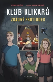 KLUB KLIKAŘŮ 4 ZRÁDNÝ PROTIÚDER