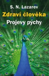 ZDRAVÍ ČLOVĚKA - PROJEVY PÝCHY