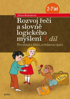 ROZVOJ ŘEČI A SLOVNĚ LOGICKÉHO MYŠLENÍ, 1. DÍL