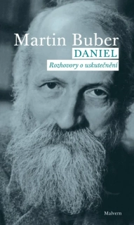DANIEL. ROZHOVORY O USKUTEČNĚNÍ