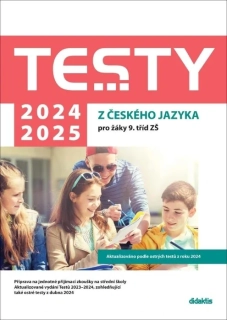 TESTY 2024-2025 Z ČESKÉHO JAZYKA PRO 9. TŘ.