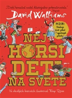 NEJHORŠÍ DĚTI NA SVĚTĚ 1