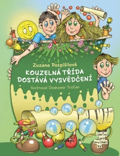 KOUZELNÁ TŘÍDA DOSTÁVÁ VYSVĚDČENÍ