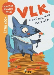 VLK, KTERÝ MĚL HLAD JAKO VLK