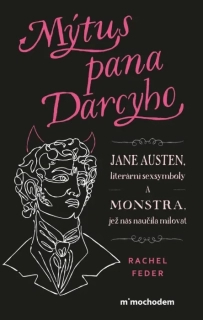 MÝTUS PANA DARCYHO