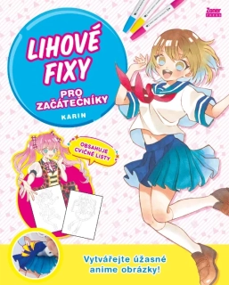 LIHOVÉ FIXY PRO ZAČÁTEČNÍKY